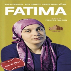 فيلم الدراما الفرنسي فاطمه Fatima  2015 مترجم