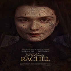 فلم الدراما والرومانسية قريبتي راتشيل My Cousin Rachel 2017 مترجم