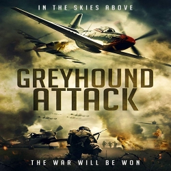 فلم الاكشن هجوم السلوقي Greyhound Attack 2019 مترجم