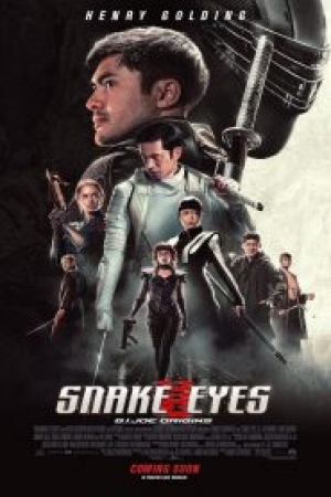 فيلم Snake Eyes 2021 عيون الأفعى: أصول جي.آي. جو مترجم