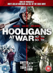 شاهد فلم الجريمة والاكشن Hooligans at War North vs South 2015 مترجم