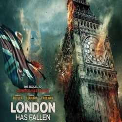 «London Has Fallen».. هل لندن هى التى سقطت أم الفيلم؟